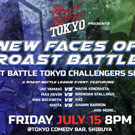 Roast Battle Tokyo - New Faces