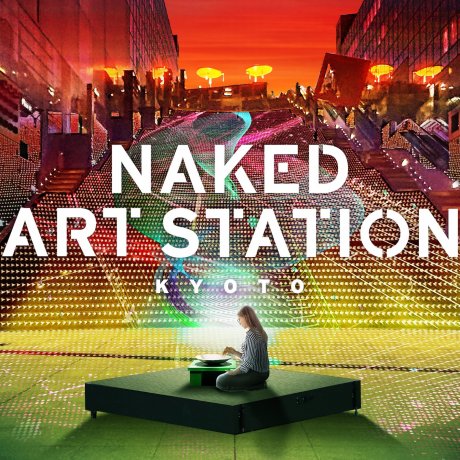 NAKED Art Station Kyoto