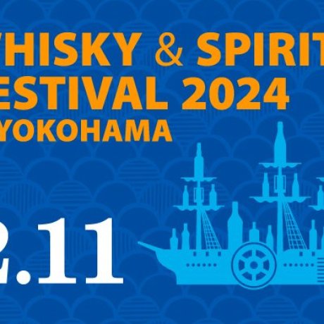 Whisky and Spirits Festival in Yokohama